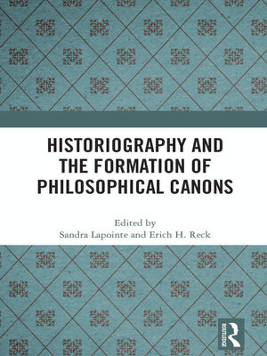 cover image of Historiography and the Formation of Philosophical Canons